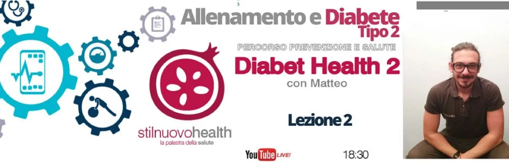 Allenamento Diabete tipo 2 - la 2° lezione con Matteo (Diabet Health 2)